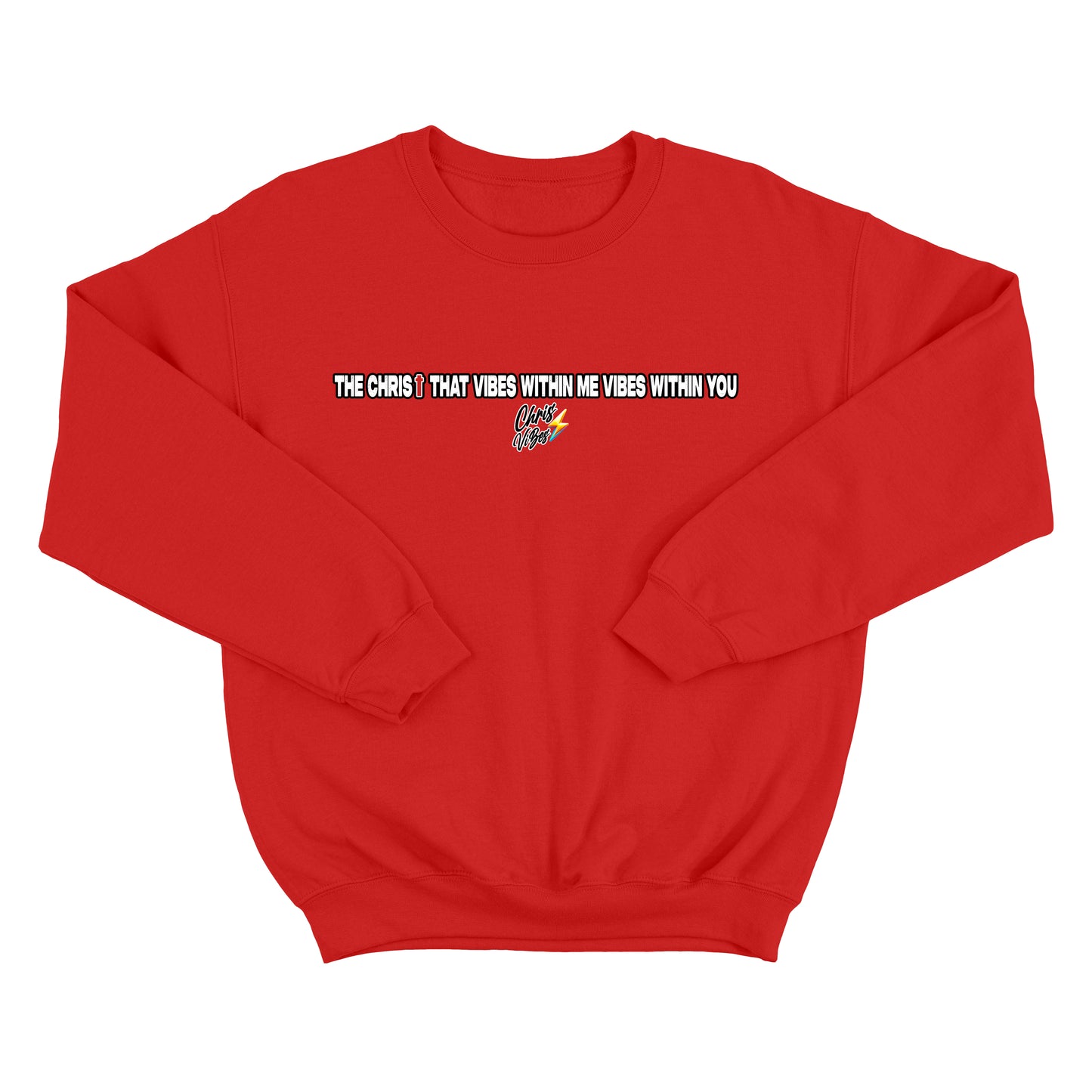 Christ Vibes Sweatshirt V.2024
