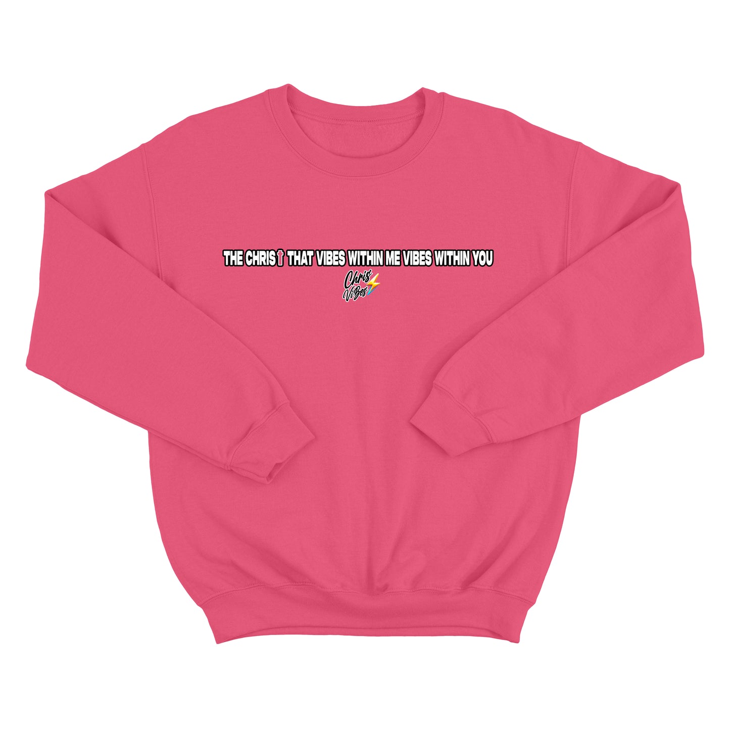 Christ Vibes Sweatshirt V.2024
