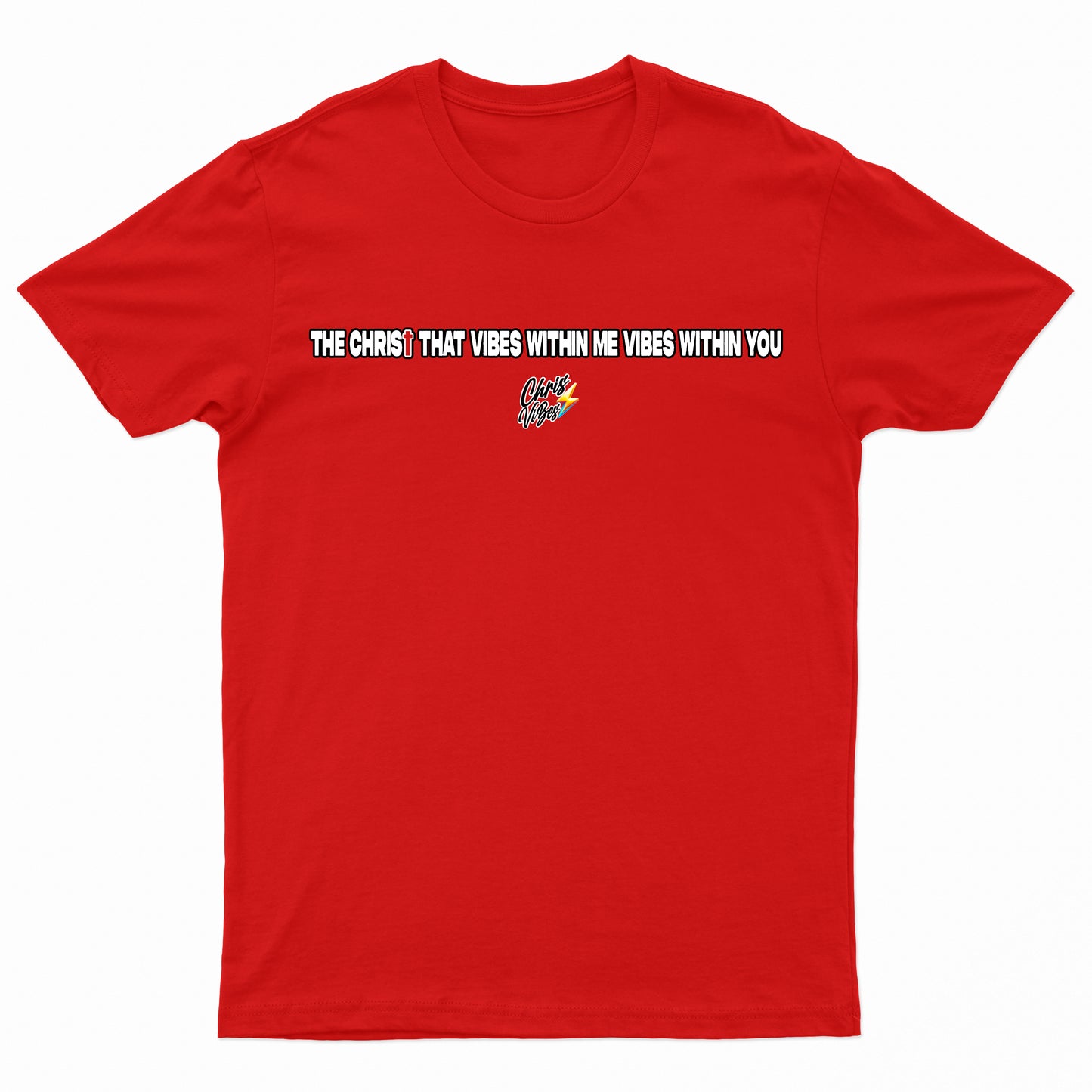 Christ Vibes T-Shirt V.2024