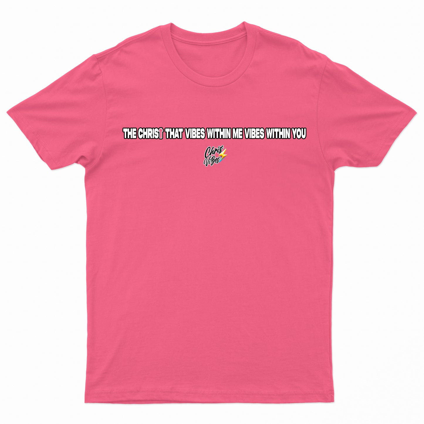 Christ Vibes T-Shirt V.2024
