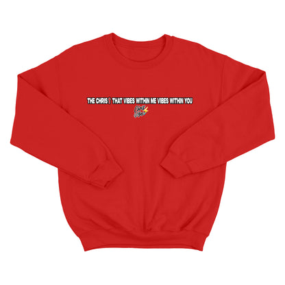 Christ Vibes Sweatshirt V.2024